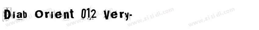 Diab Orient 012 Very字体转换